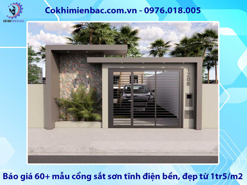 Báo giá 60+ mẫu cổng sắt sơn tĩnh điện bền, đẹp từ 1tr5/m2