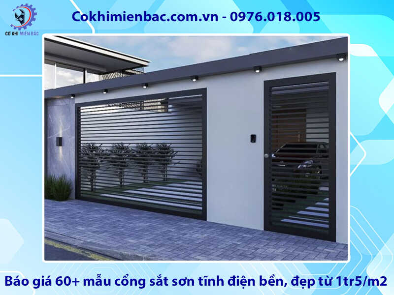 Báo giá 60+ mẫu cổng sắt sơn tĩnh điện bền, đẹp từ 1tr5/m2