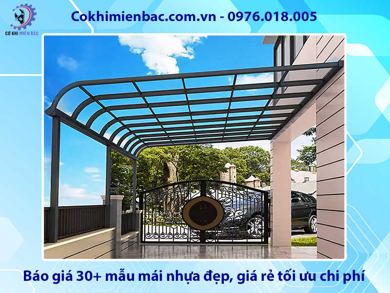 Báo giá 30+ mẫu mái nhựa đẹp, giá rẻ tối ưu chi phí 2026