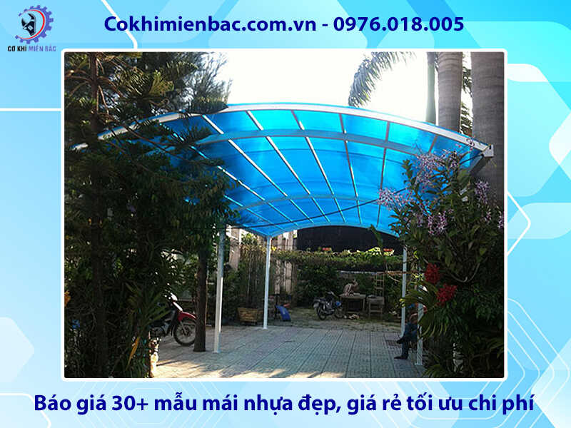 Báo giá 30+ mẫu mái nhựa đẹp, giá rẻ tối ưu chi phí 2026