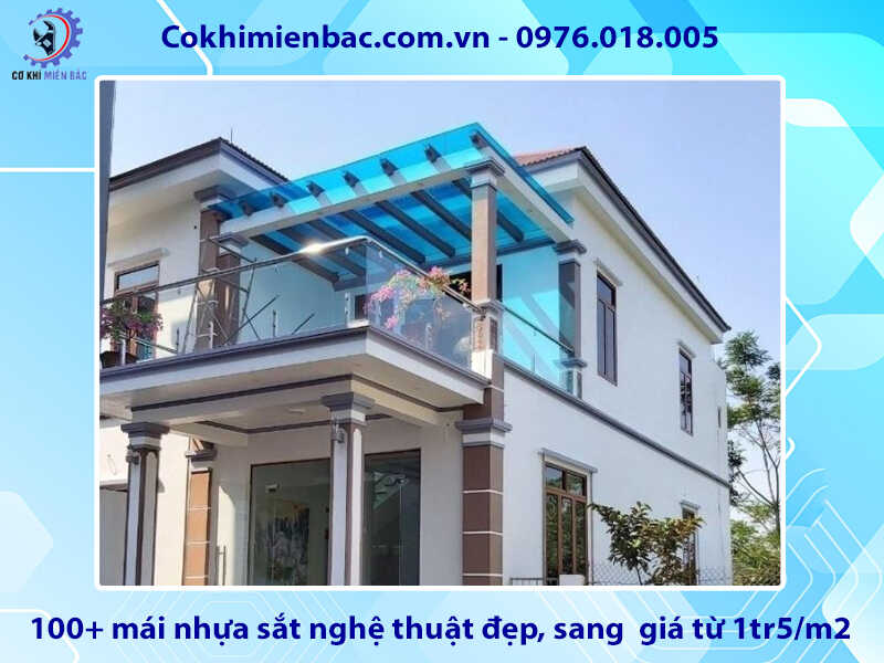 100+ mái nhựa sắt nghệ thuật đẹp, sang giá từ 1tr5/m2