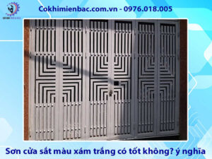 Sơn cửa sắt màu xám trắng có tốt không? ý nghĩa phong thủy
