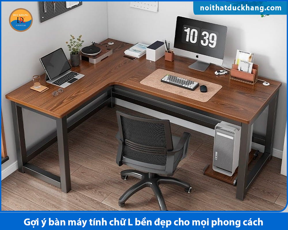 Gợi ý bàn máy tính chữ L bền đẹp cho mọi phong cách