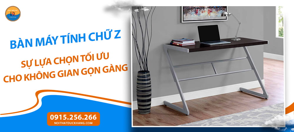 Bàn máy tính chữ Z sự lựa chọn tối ưu cho không gian gọn gàng