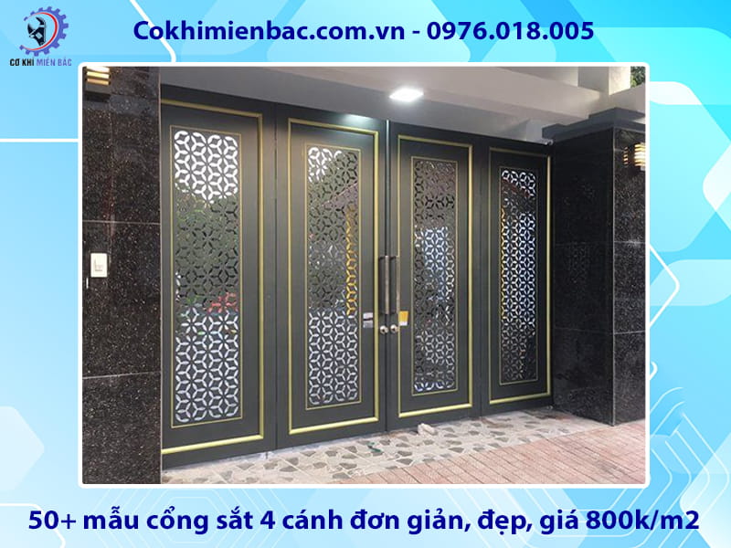 50+ mẫu cổng sắt 4 cánh đơn giản, đẹp, giá 800k/m2