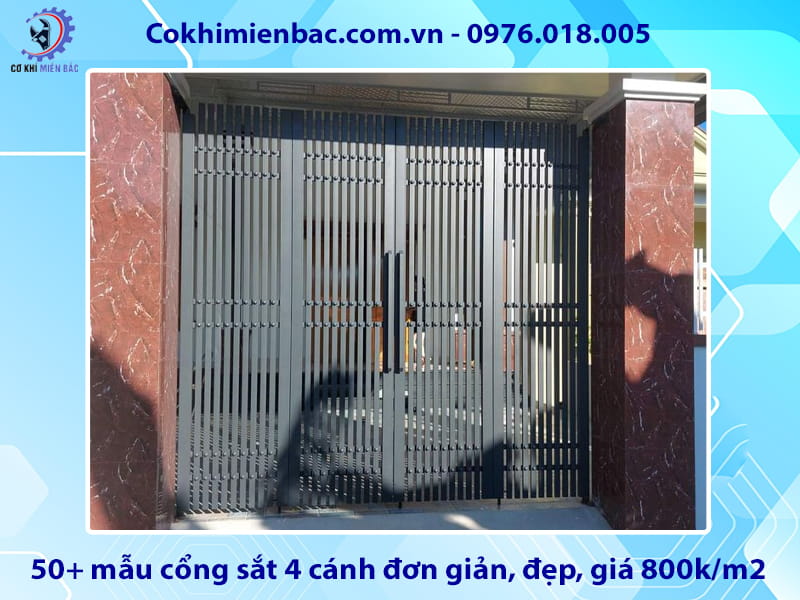 50+ mẫu cổng sắt 4 cánh đơn giản, đẹp, giá 800k/m2