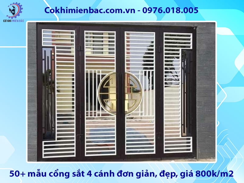 50+ mẫu cổng sắt 4 cánh đơn giản, đẹp, giá 800k/m2