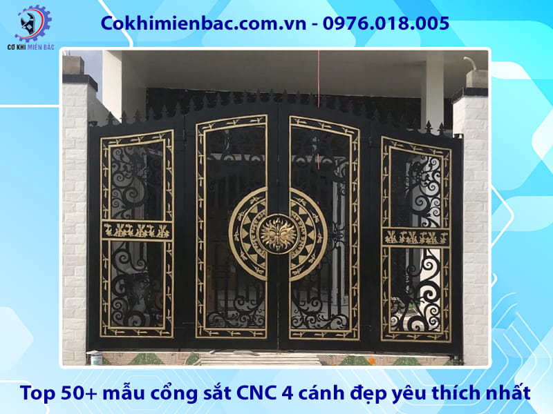 Top 50+ mẫu cổng sắt CNC 4 cánh đẹp yêu thích nhất 2026 Top 50+ mẫu cổng sắt CNC 4 cánh đẹp yêu thích nhất 2026