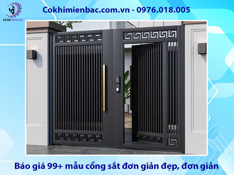 Báo giá 99+ mẫu cổng sắt đơn giản đẹp, đơn giản, tiết kiệm chi phí