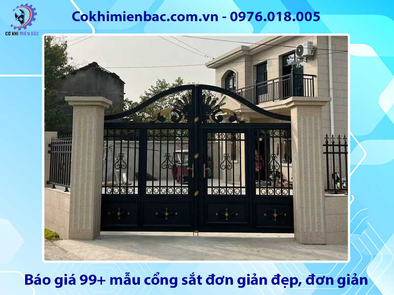 Báo giá 99+ mẫu cổng sắt đơn giản đẹp, đơn giản, tiết kiệm chi phí