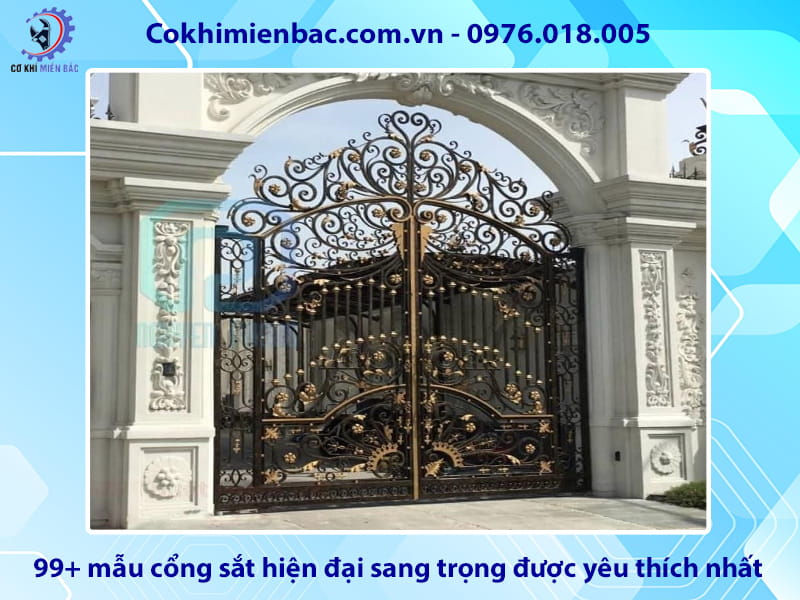 99+ mẫu cổng sắt hiện đại sang trọng được yêu thích nhất