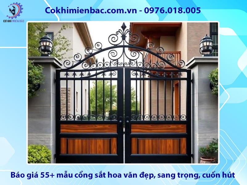 Báo giá 55+ mẫu cổng sắt hoa văn đẹp, sang trọng, cuốn hút