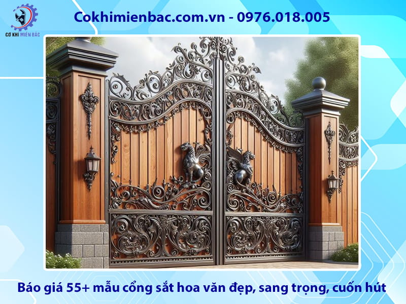 Báo giá 55+ mẫu cổng sắt hoa văn đẹp, sang trọng, cuốn hút