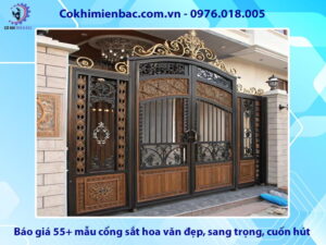 Báo giá 55+ mẫu cổng sắt hoa văn đẹp, sang trọng, cuốn hút