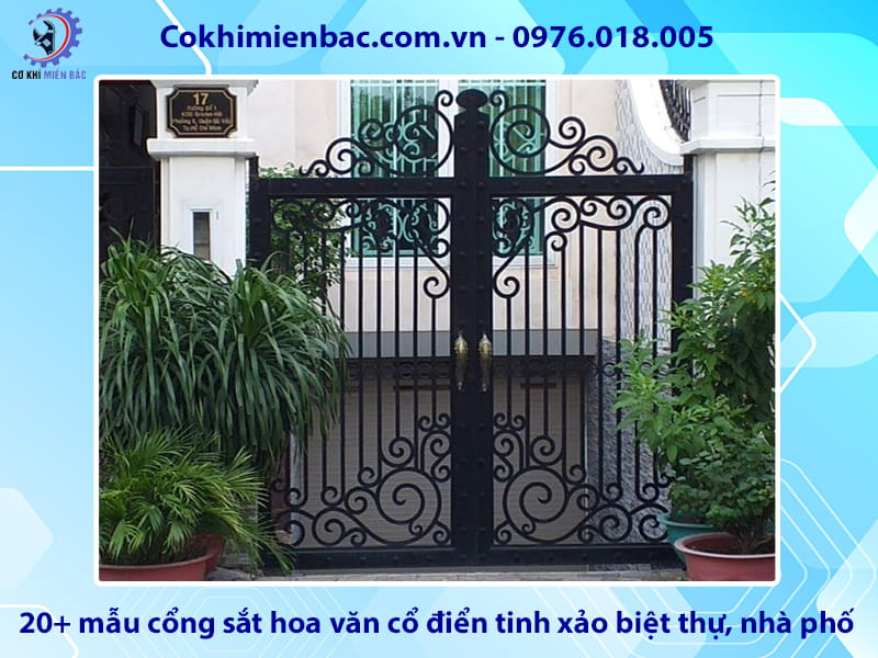 20+ mẫu cổng sắt hoa văn cổ điển tinh xảo biệt thự, nhà phố 20+ mẫu cổng sắt hoa văn cổ điển tinh xảo biệt thự, nhà phố