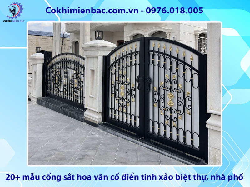 20+ mẫu cổng sắt hoa văn cổ điển tinh xảo biệt thự, nhà phố 20+ mẫu cổng sắt hoa văn cổ điển tinh xảo biệt thự, nhà phố