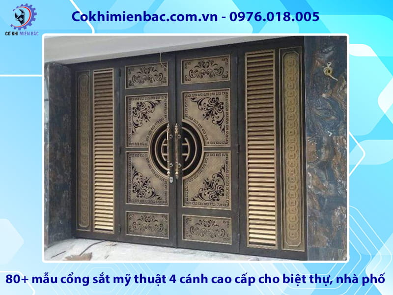 80+ mẫu cổng sắt mỹ thuật 4 cánh cao cấp cho biệt thự, nhà phố