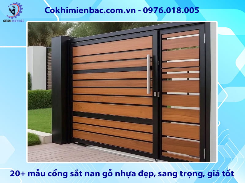 20+ mẫu cổng sắt nan gỗ nhựa đẹp, sang trọng, giá tốt