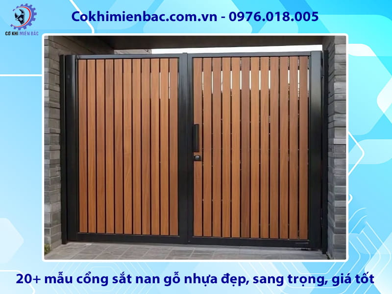 20+ mẫu cổng sắt nan gỗ nhựa đẹp, sang trọng, giá tốt 20+ mẫu cổng sắt nan gỗ nhựa đẹp, sang trọng, giá tốt