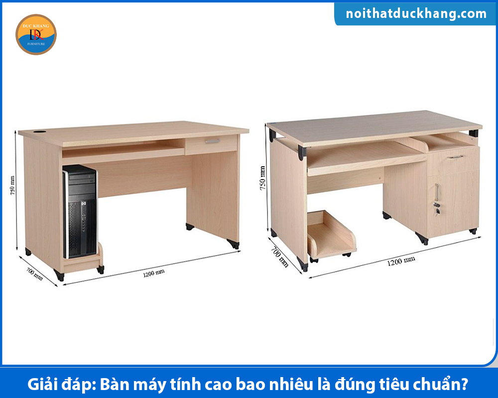 Giải đáp: Bàn máy tính cao bao nhiêu là đúng tiêu chuẩn? Giải đáp: Bàn máy tính cao bao nhiêu là đúng tiêu chuẩn?