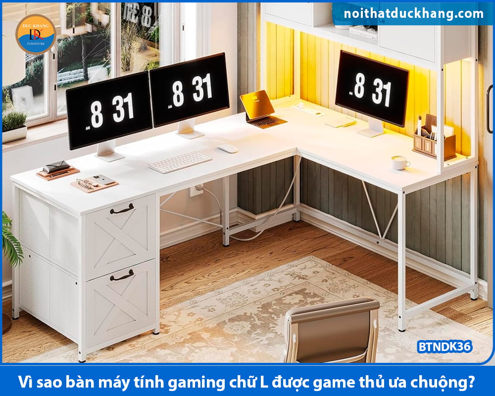 Vì sao bàn máy tính gaming chữ L được game thủ ưa chuộng? Vì sao bàn máy tính gaming chữ L được game thủ ưa chuộng?