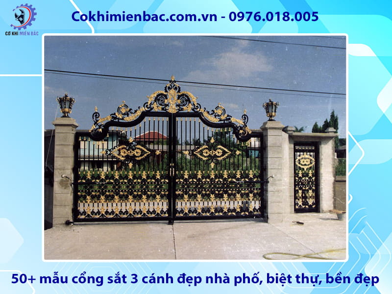 50+ mẫu cổng sắt 3 cánh đẹp nhà phố, biệt thự, bền đẹp