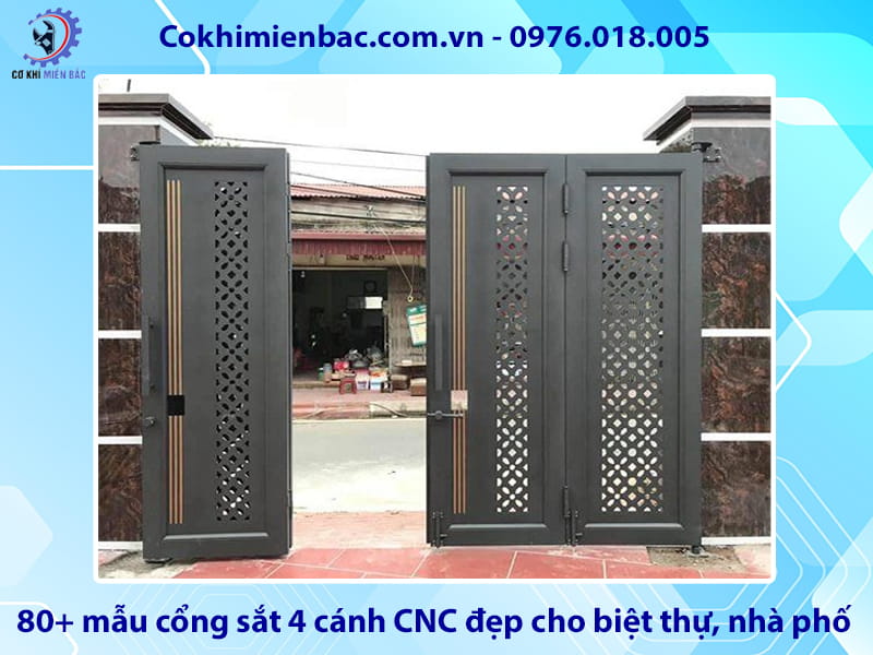80+ mẫu cổng sắt 4 cánh CNC đẹp cho biệt thự, nhà phố
