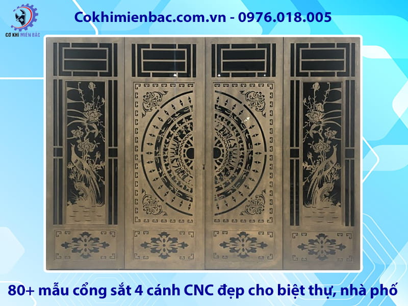 80+ mẫu cổng sắt 4 cánh CNC đẹp cho biệt thự, nhà phố