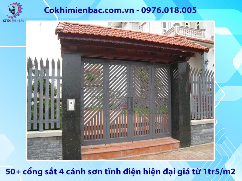 50+ cổng sắt 4 cánh sơn tĩnh điện hiện đại giá từ 1tr5/m2 50+ cổng sắt 4 cánh sơn tĩnh điện hiện đại giá từ 1tr5/m2