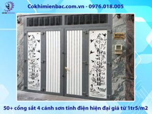 50+ cổng sắt 4 cánh sơn tĩnh điện đẹp, hiện đại giá từ 1tr5/m2