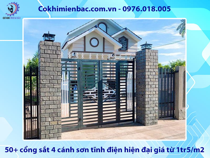 50+ cổng sắt 4 cánh sơn tĩnh điện hiện đại giá từ 1tr5/m2 50+ cổng sắt 4 cánh sơn tĩnh điện hiện đại giá từ 1tr5/m2