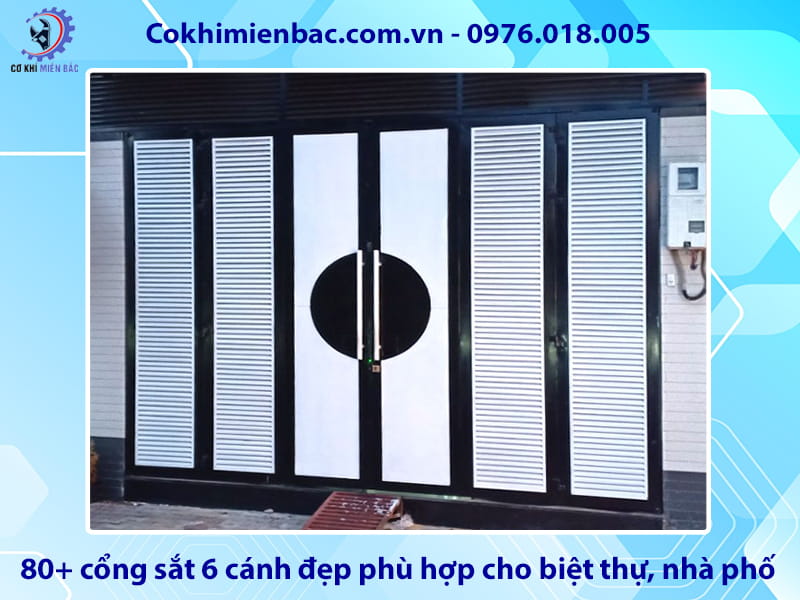 80+ cổng sắt 6 cánh đẹp phù hợp cho biệt thự, nhà phố