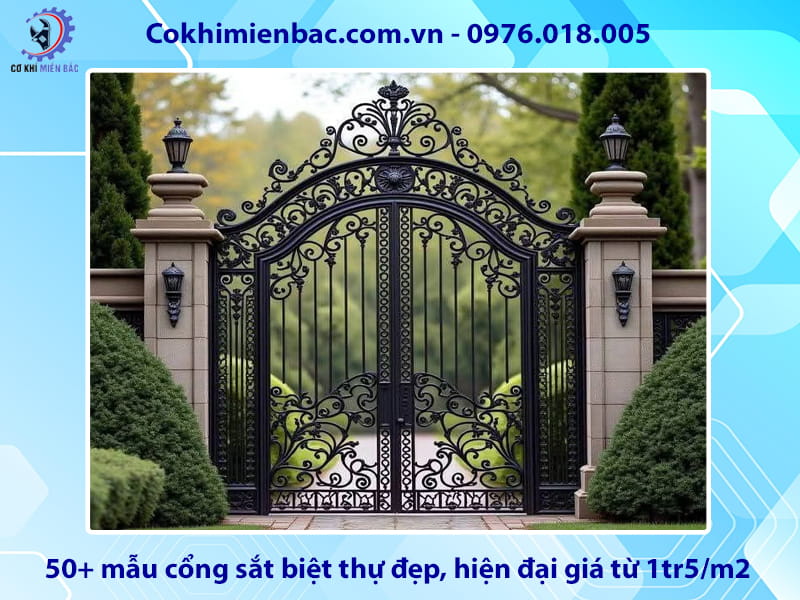 50+ mẫu cổng sắt biệt thự đẹp, hiện đại giá từ 1tr5/m2