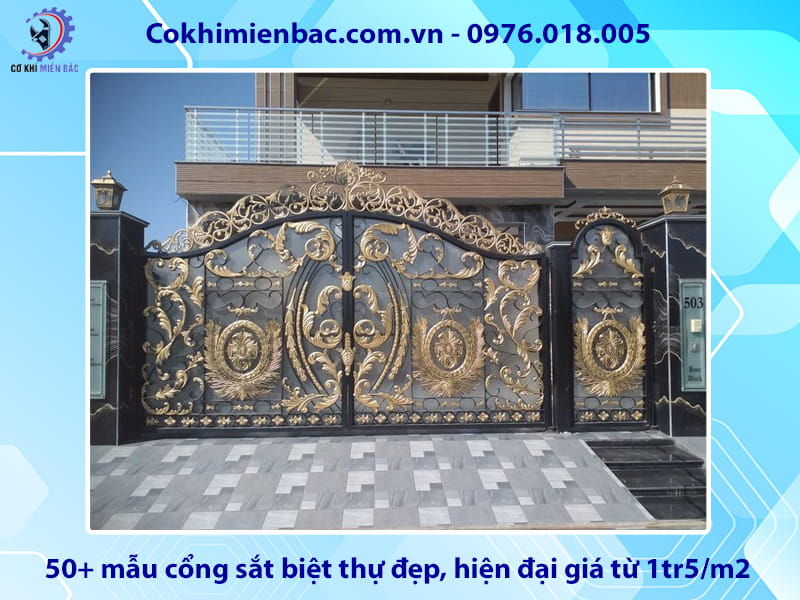 50+ mẫu cổng sắt biệt thự đẹp, hiện đại giá từ 1tr5/m2