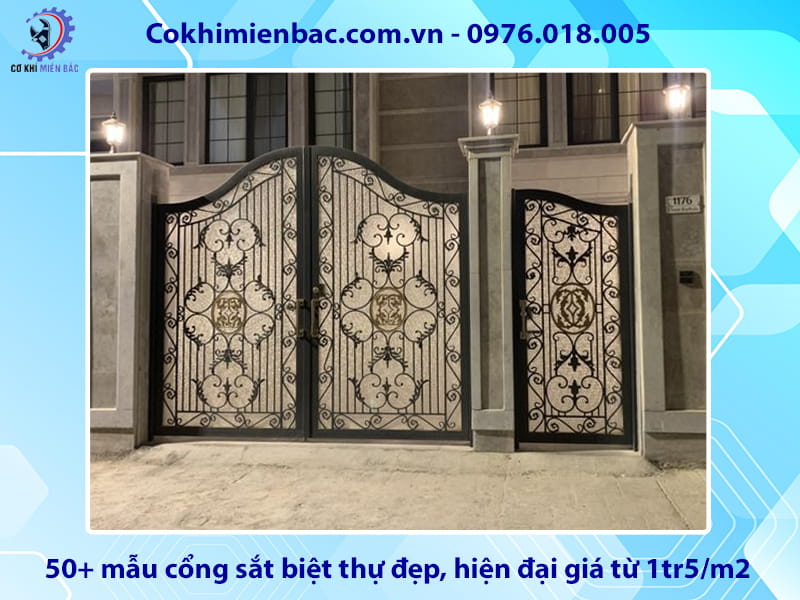 50+ mẫu cổng sắt biệt thự đẹp, hiện đại giá từ 1tr5/m2