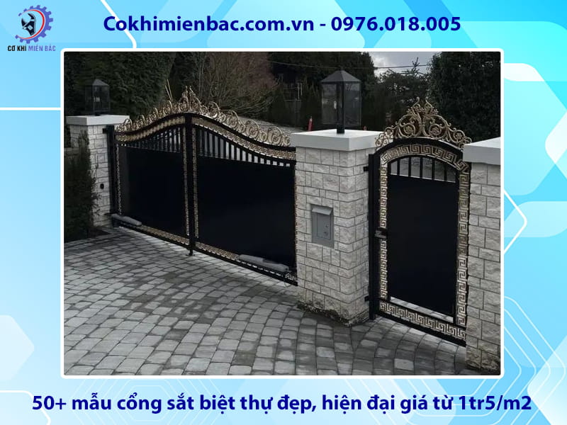 50+ mẫu cổng sắt biệt thự đẹp, hiện đại giá từ 1tr5/m2