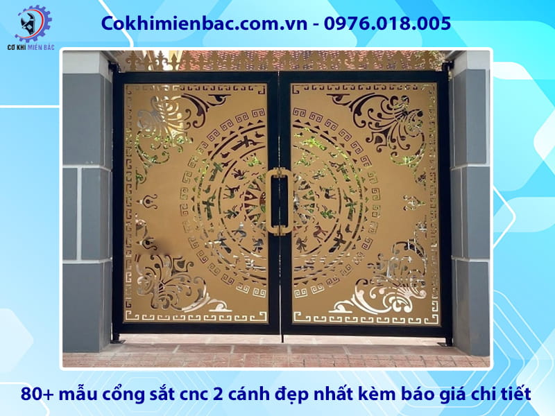 80+ mẫu cổng sắt cnc 2 cánh đẹp nhất kèm báo giá chi tiết 80+ mẫu cổng sắt cnc 2 cánh đẹp nhất kèm báo giá chi tiết