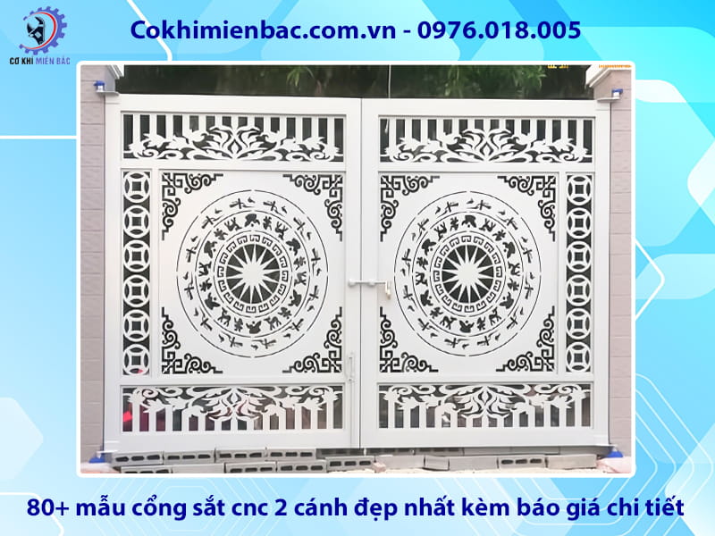 80+ mẫu cổng sắt cnc 2 cánh đẹp nhất kèm báo giá chi tiết