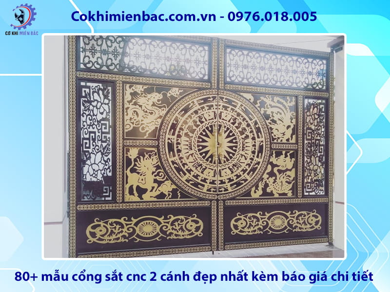 80+ mẫu cổng sắt cnc 2 cánh đẹp nhất kèm báo giá chi tiết 80+ mẫu cổng sắt cnc 2 cánh đẹp nhất kèm báo giá chi tiết