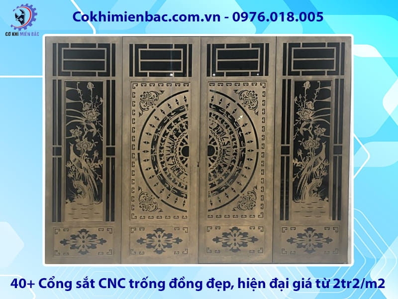 40+ Cổng sắt CNC trống đồng đẹp, hiện đại giá từ 2tr2/m2