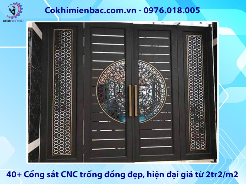 40+ Cổng sắt CNC trống đồng đẹp, hiện đại giá từ 2tr2/m2