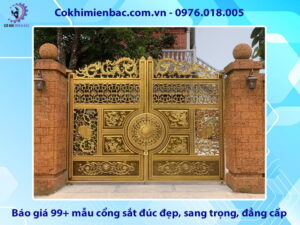 Báo giá 99+ mẫu cổng sắt đúc đẹp, sang trọng, đẳng cấp
