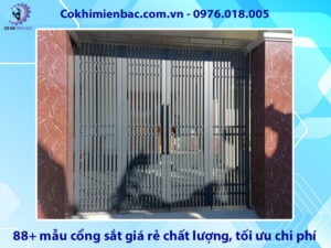 88+ mẫu cổng sắt giá rẻ chất lượng, sang trọng, tối ưu chi phí