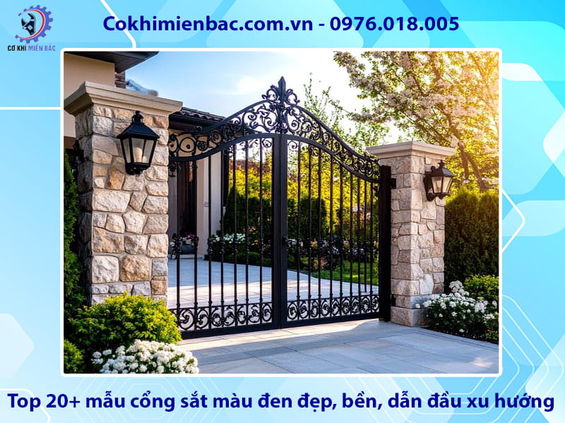 Top 20+ mẫu cổng sắt màu đen đẹp, bền, dẫn đầu xu hướng Top 20+ mẫu cổng sắt màu đen đẹp, bền, dẫn đầu xu hướng