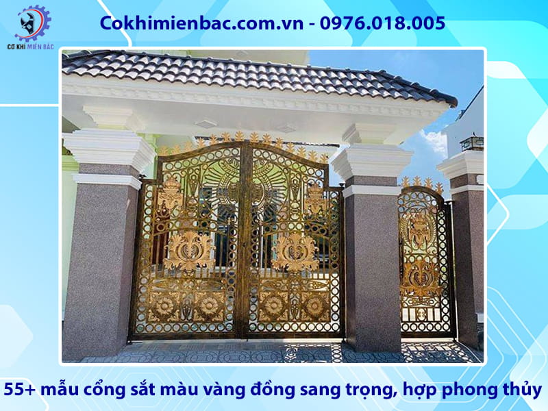 55+ mẫu cổng sắt màu vàng đồng sang trọng, hợp phong thủy