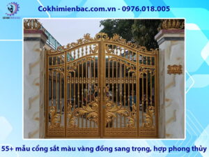 55+ mẫu cổng sắt màu vàng đồng sang trọng, hợp phong thủy