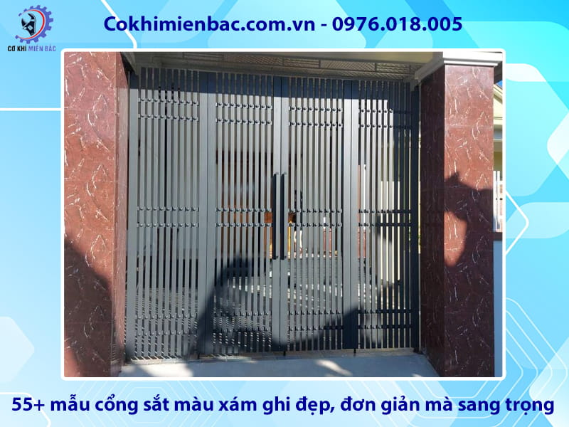 55+ mẫu cổng sắt màu xám ghi đẹp, đơn giản mà sang trọng