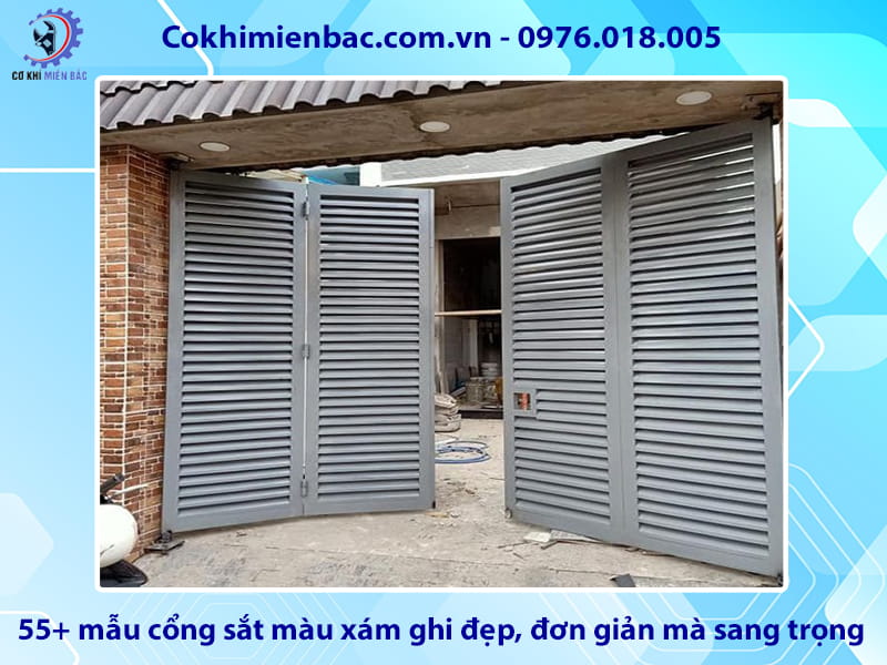 55+ mẫu cổng sắt màu xám ghi đẹp, đơn giản mà sang trọng