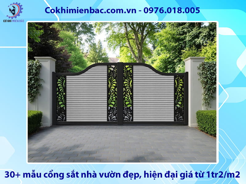 30+ mẫu cổng sắt nhà vườn đẹp, hiện đại giá từ 1tr2/m2 30+ mẫu cổng sắt nhà vườn đẹp, hiện đại giá từ 1tr2/m2