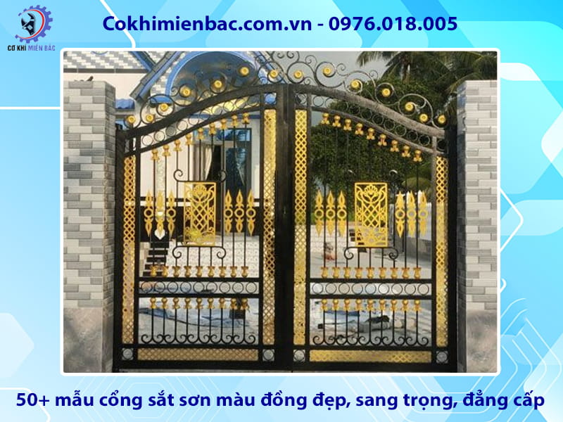 50+ mẫu cổng sắt sơn màu đồng đẹp, sang trọng, đẳng cấp